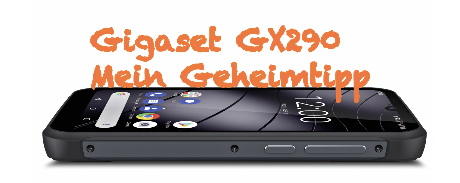 Gigaset GX290 – Mein Geheimtipp