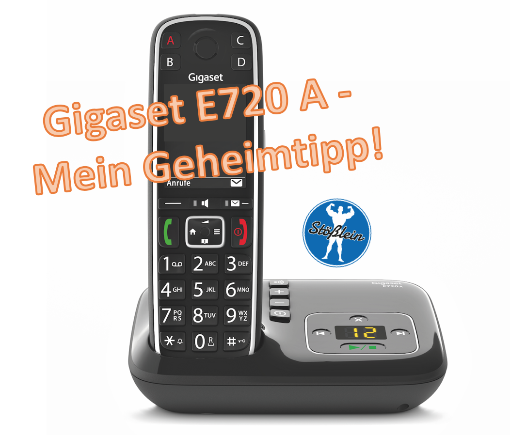 Gigaset E720  – Mein Geheimtipp